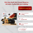 Đùi Heo Muối Mini Grand Reserva Với Nấm Truffle Kèm Bộ Dao Và Giá Đỡ TBN Gói 0.925Kg
